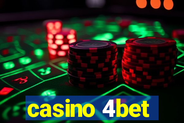 casino 4bet